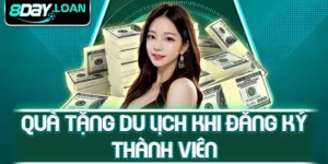 Quà tặng du lịch khi đăng ký thành viên